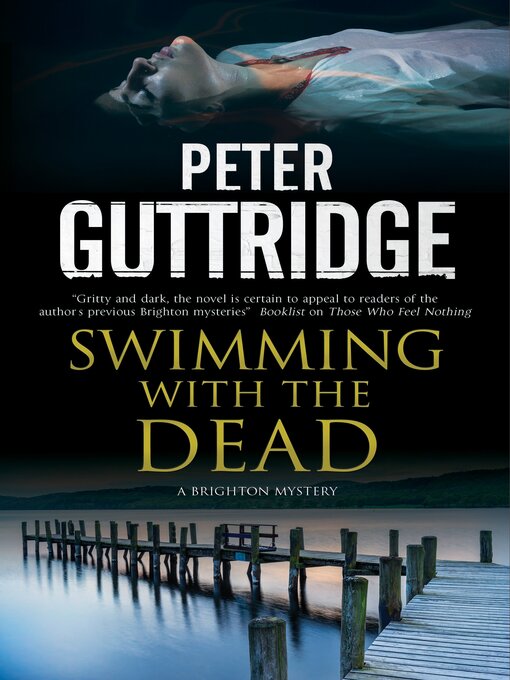 Title details for Swimming with the Dead by Peter Guttridge - Available